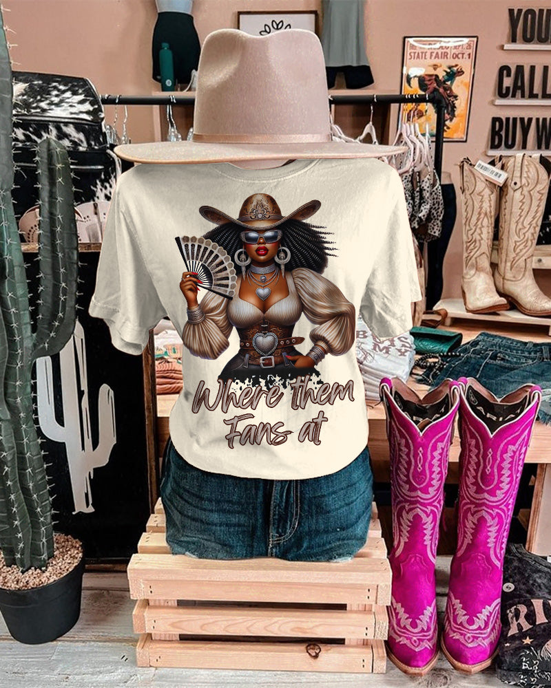 Where Them Fans At Cowgirl Crew Neck Short Sleeve Cotton T-shirt
