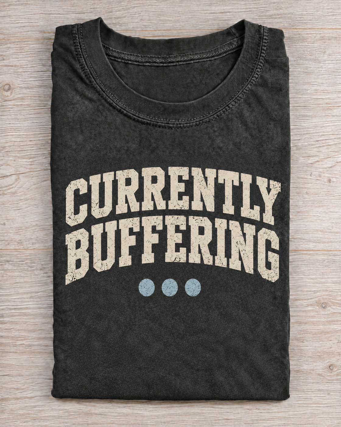 Black Washed Currently Buffering Graphic Tee