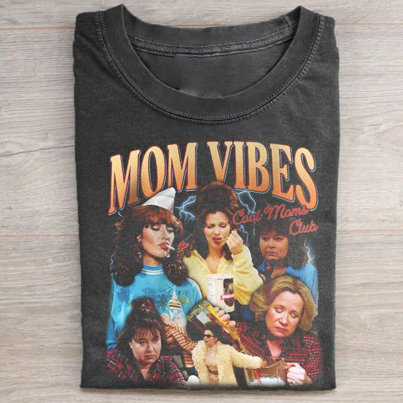 90¡¯S Mom Vibes T-shirt