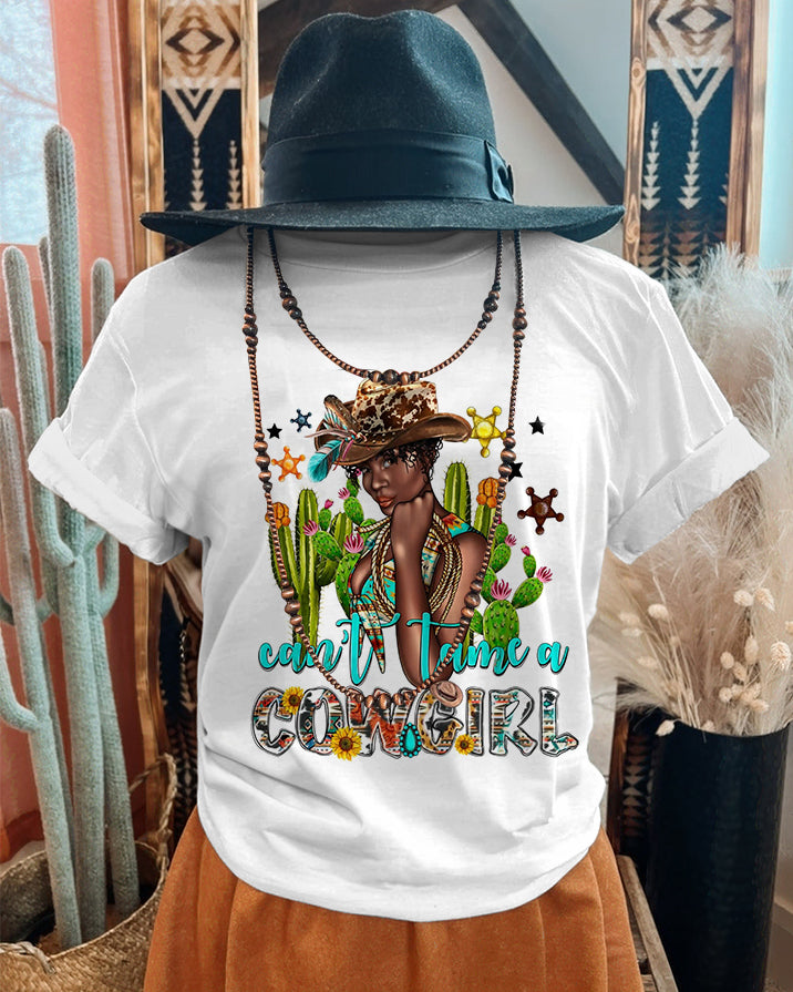Can't Tame A Cowgirl 100% Cotton Crew Neck Short Sleeve Tshirt