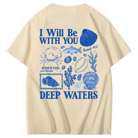 I Will Be With You Deep Waters Pattern 100%Cotton Print T-Shirt