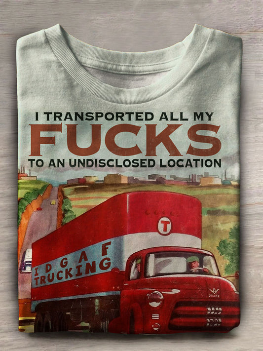 I Transported All My Fucks To An Undisclosed Location Print Casual Short Sleeve Top