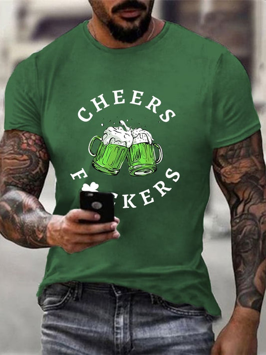 Men's Funny St. Patrick's Day Cheers Fuckers Green Beer Casual Tee