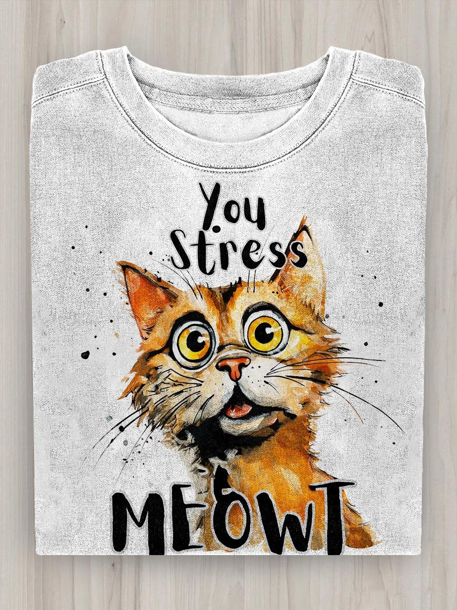 Cat Art You Stress Meowt Print Casual Sweatshirt