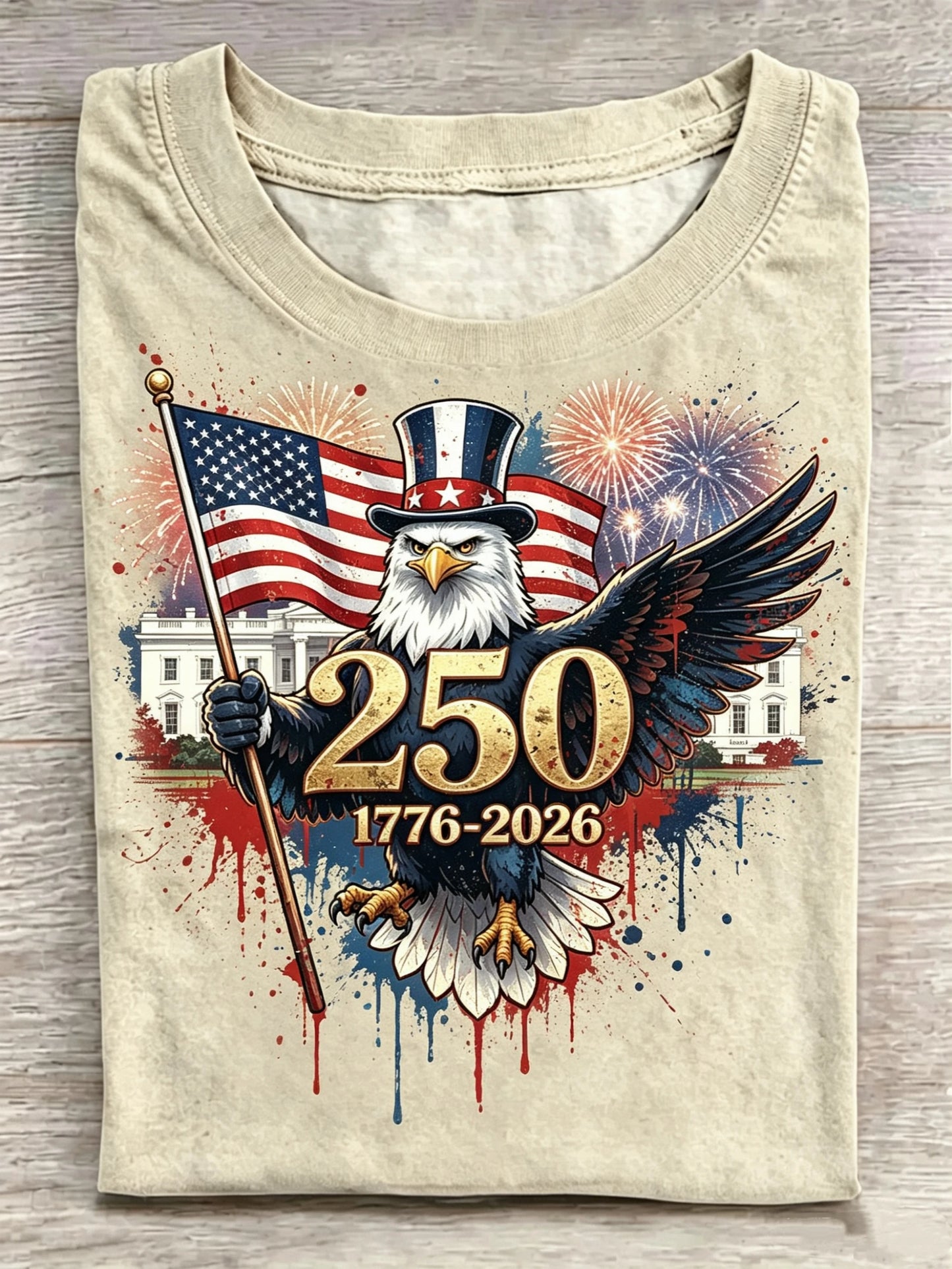 Bald Eagle Uncle Sam Hat USA Flag White House 250th Anniversary Splatter Print Crew Neck Tee