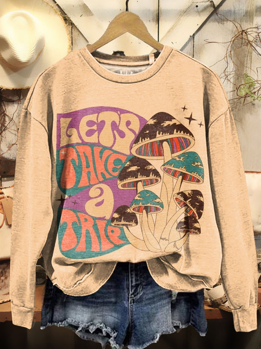 Lets Take A Trip & Psychedelic Mushrooms Print Casual Sweatshirt