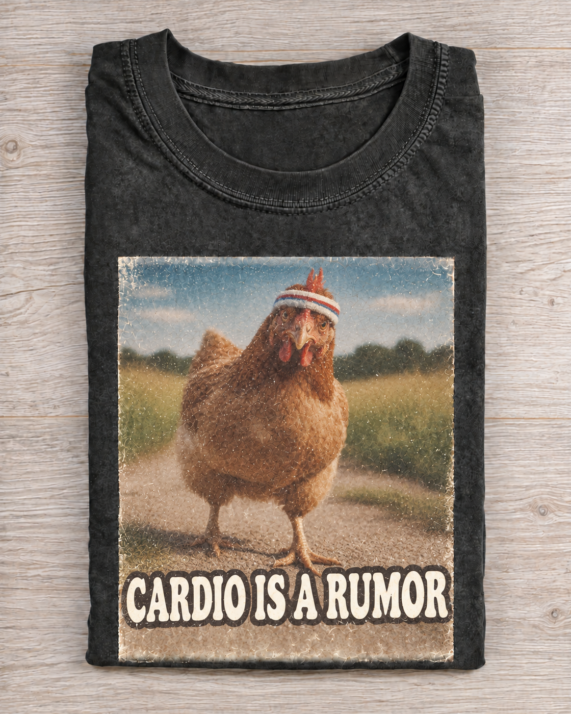 Black Washed Chicken Cardio Is A Rumor Graphic Tee