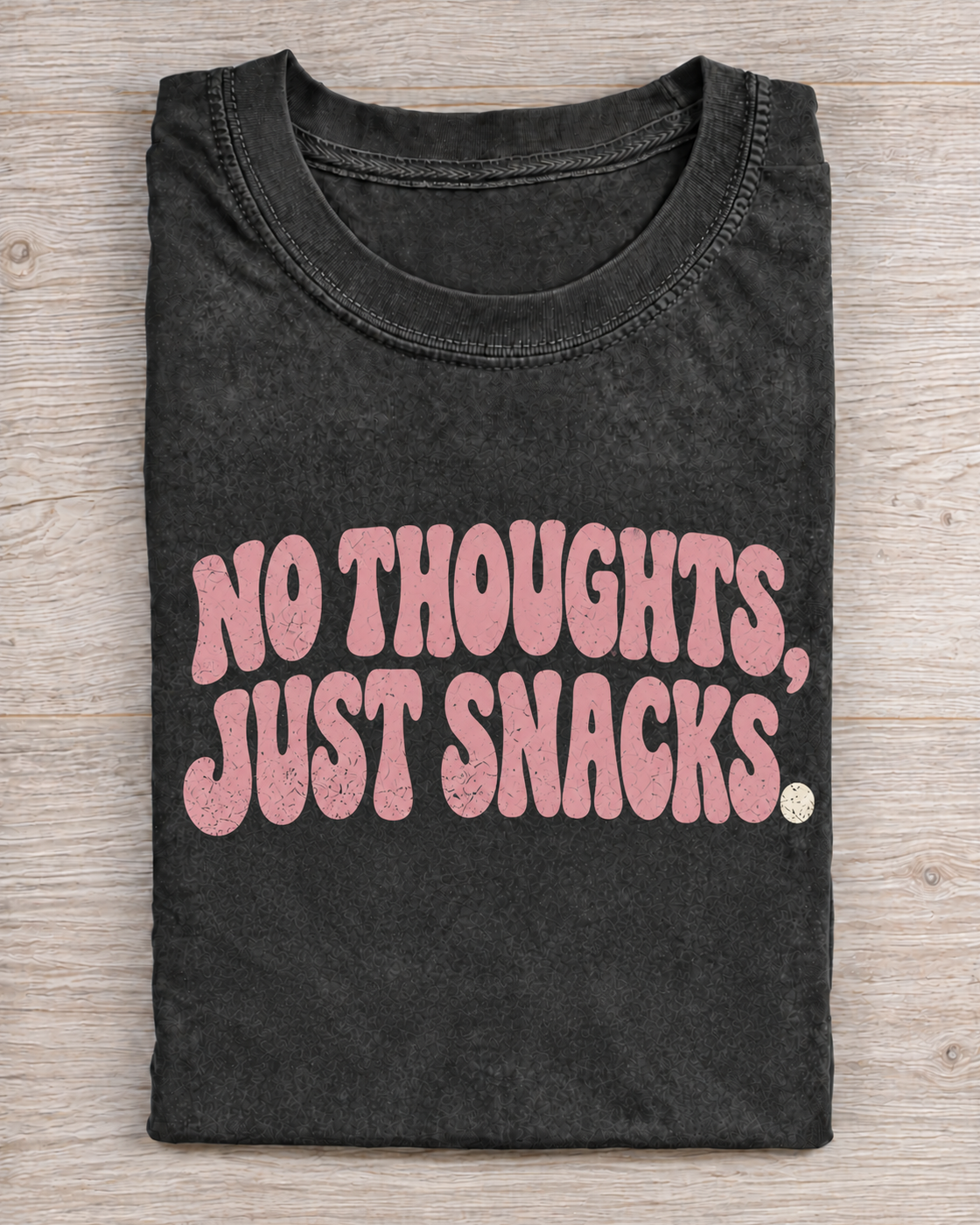 Black Washed No Thoughts Just Snacks Graphic Tee
