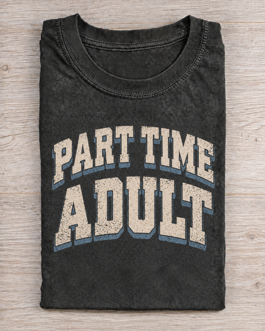 Black Washed Part Time Adult Graphic Tee